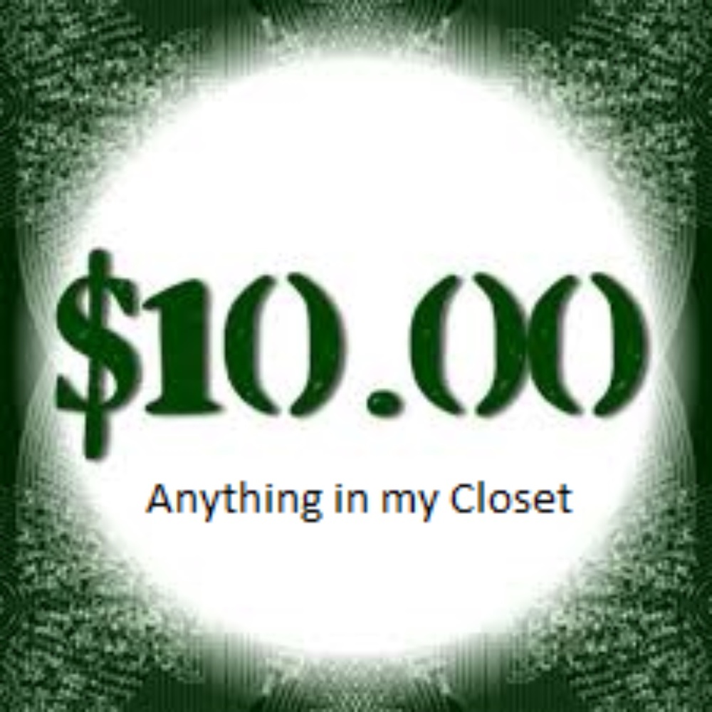 Everything is only 10$$$$$$$